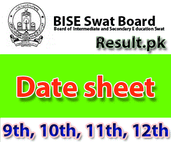 BISE Swat Board Date Sheet 2025 bisess Date Sheet 2025 class SSC, HSSC, FA, FSC, 11th, 12th, 5th, 8th, Inter, Matric, 9th, 10th, Intermediate, SSC Part 1, SSC Part 2, Inter Part 1, Inter part 2, 1st year, 2nd year, ICS, ICOM