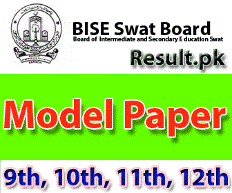 BISE Swat Board Result 2025 bisess Model Paper 2025 class SSC, HSSC, FA, FSC, 11th, 12th, 5th, 8th, Inter, Matric, 9th, 10th, Intermediate, SSC Part 1, SSC Part 2, Inter Part 1, Inter part 2, 1st year, 2nd year, ICS, ICOM